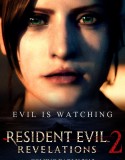 Resident Evil Revelations 2 Complete indir