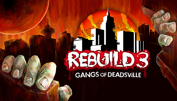Rebuild Gangs of Deadsville indir