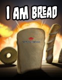 I am Bread indir