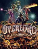 Overlord Fellowship of Evil indir