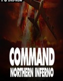 Command Northern Inferno pc indir