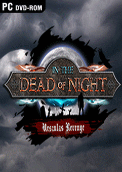 In The Dead Of Night Urszula’s Revenge