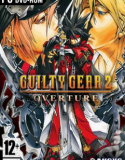 Guilty Gear 2 Overture indir