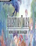 Celestian Tales Old North Howl of the Ravager indir