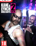 Kane and Lynch 2 Dog Days Complete indir
