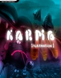 Karma Incarnation 1 indir