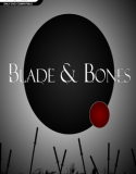 Blade and Bones indir – Full