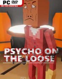 Psycho on the Loose indir – Full