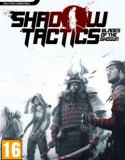 Shadow Tactics Blades of the Shogun indir – Full