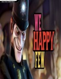 We Happy Few 2.6.0.8 indir – Full
