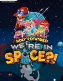 Holy Potatoes Were in Space İndir – Full