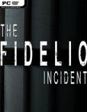 The Fidelio Incident İndir