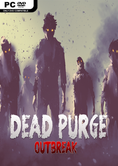 Dead Purge: Outbreak İndir