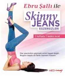 Ebru Şallı ile Skinny Jeans Egzersizleri Eğitimi İndir + DVD