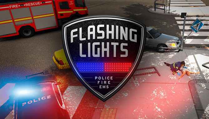 Flashing Lights – Police Fire EMS İndir – Full PC