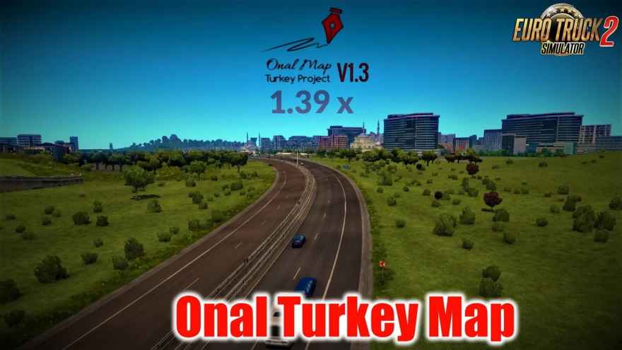 Onal Turkey Map İndir – Full v1.3 (Yeni Türkiye Haritası) 1.39X